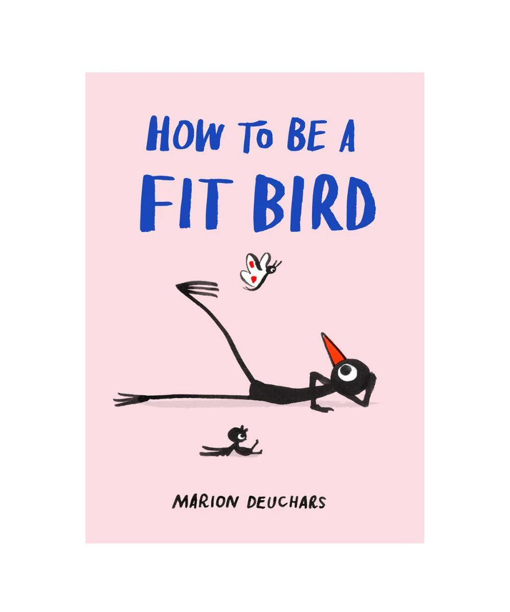 How to be a Fit Bird bog